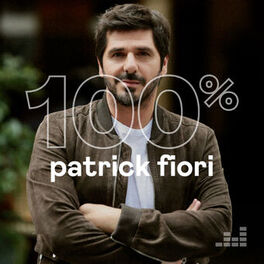 Cover of playlist 100% Patrick Fiori