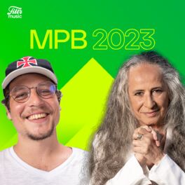 Cover of playlist MPB 2023 🍀 As Mais Tocadas e Lançamentos