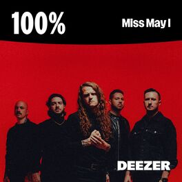 Cover of playlist 100% Miss May I