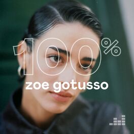 Cover of playlist 100% Zoe Gotusso