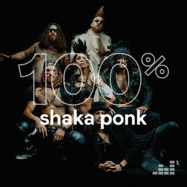 Cover of playlist 100% Shaka Ponk