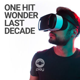 Cover of playlist One Hit Wonder 2010 /2019