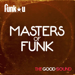 Cover of playlist Masters of Funk by Funk★U