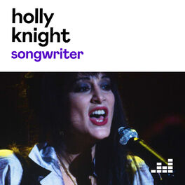 Cover of playlist Holly Knight - Songwriter