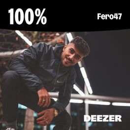 Cover of playlist 100% Fero47
