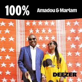 Cover of playlist 100% Amadou & Mariam