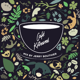 Cover of playlist Café Kitsuné Mix by Jerry Bouthier