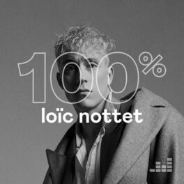 Cover of playlist 100% Loïc Nottet