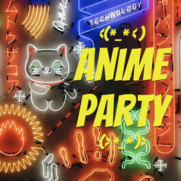 Cover of playlist Anime Party