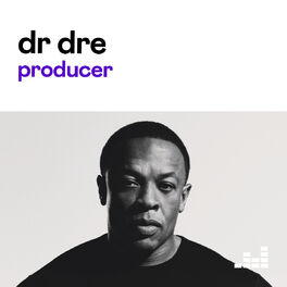 Cover of playlist Produced by Dr Dre