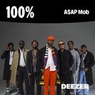 100% A$AP Mob