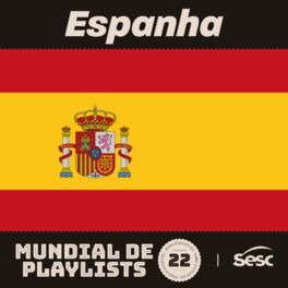 Cover of playlist Espanha - Mundial de Playlists 2022