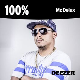 Cover of playlist 100% Mc Delux