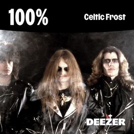 Cover of playlist 100% Celtic Frost