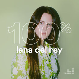 Cover of playlist 100% Lana Del Rey