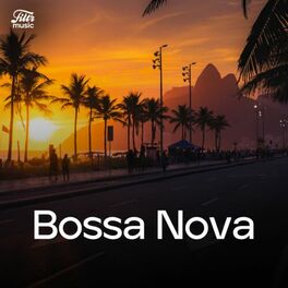 Cover of playlist Bossa Nova, Samba and Brazilian Jazz | Bosa Nova