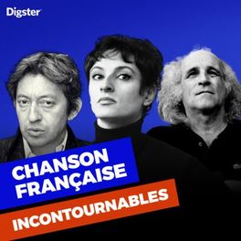 Cover of playlist Les incontournables de la chanson francaise