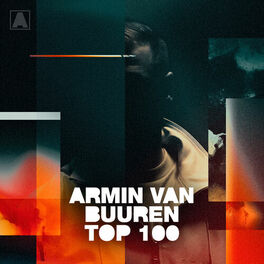 Cover of playlist Armin van Buuren Top 100