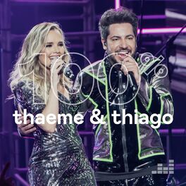 Cover of playlist 100% Thaeme & Thiago