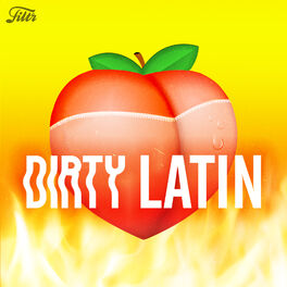 Cover of playlist DIRTY LATIN