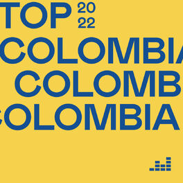 Cover of playlist Top Colombia 2022