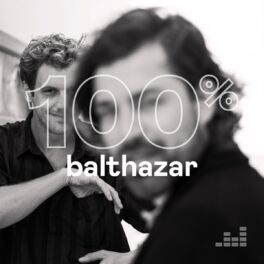 Cover of playlist 100% Balthazar