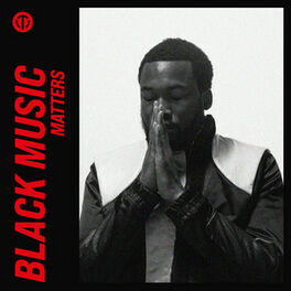 Cover of playlist Black Lives Matter. Black Music Matters.