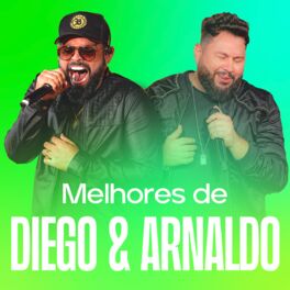 Cover of playlist Diego & Arnaldo - As Melhores