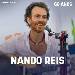 Cover of playlist Nando Reis 60 Anos | Playlist Completa | Nando Rei