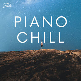 Cover of playlist Piano Chill - covers instrumentales détente