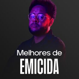 Cover of playlist Emicida - As Melhores | AmarElo