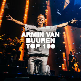 Cover of playlist Armin van Buuren Top 100