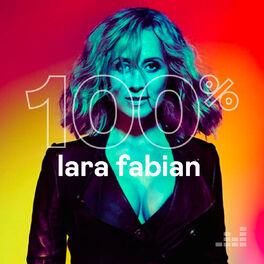 Cover of playlist 100% Lara Fabian