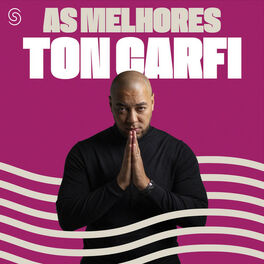 Cover of playlist Ton Carfi - As Melhores