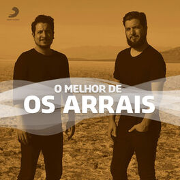 Cover of playlist Os Arrais - As Melhores