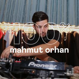 Cover of playlist 100% Mahmut Orhan