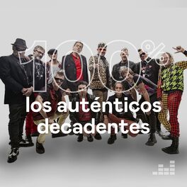 Cover of playlist 100% Los Auténticos Decadentes
