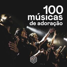 Cover of playlist 100 músicas de ADORAÇÃO (atualizado)