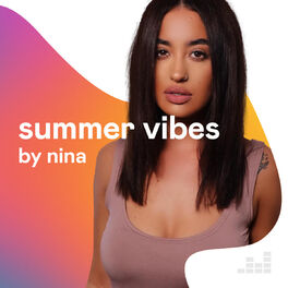 Cover of playlist Summer Vibes by Nina