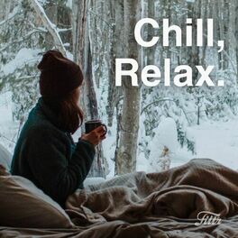 Cover of playlist Chill, Relax Playlist 💆 Winter Lounge Electro
