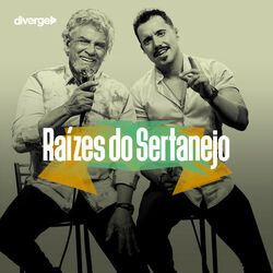 Download Raízes do Sertanejo - Sertanejo Clássico - Sertanejo Modão (2020)