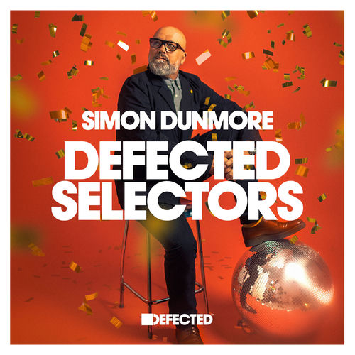 Defected Selectors: Simon Dunmore [242 Tracks]