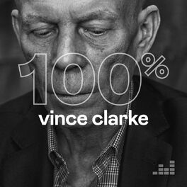 Cover of playlist 100% Vince Clarke