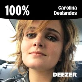 Cover of playlist 100% Carolina Deslandes