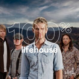 Cover of playlist 100% Lifehouse
