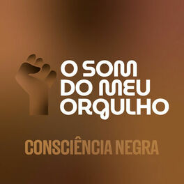 Cover of playlist O Som do Meu Orgulho: Consciência Negra