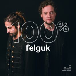 Cover of playlist 100% Felguk