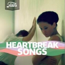 Cover of playlist Heartbreak Songs To Cry To...