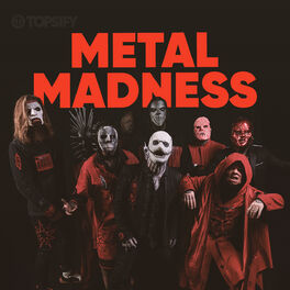 Cover of playlist Metal Madness | Heavy Metalcore Rock Alternativo