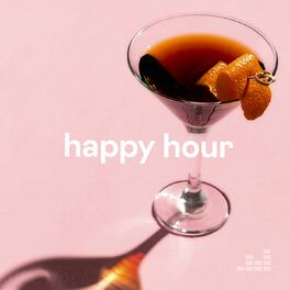Cover of playlist Happy Hour